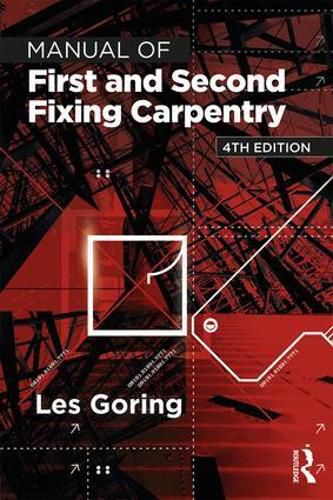 Cover image for Manual of First and Second Fixing Carpentry