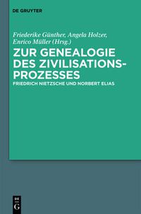 Cover image for Zur Genealogie des Zivilisationsprozesses