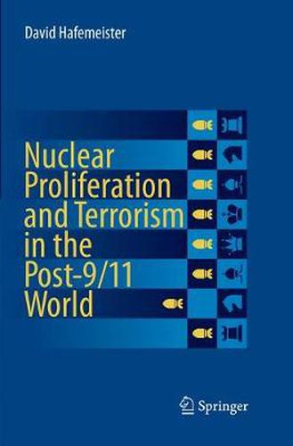 Cover image for Nuclear Proliferation and Terrorism in the Post-9/11 World