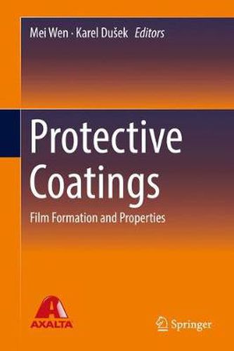 Cover image for Protective Coatings: Film Formation and Properties