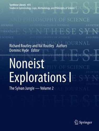 Noneist Explorations I: The Sylvan Jungle - Volume 2