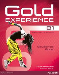 Cover image for Gold Experience B1 Students' Book and DVD-ROM Pack