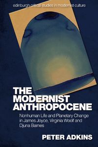 Cover image for The Modernist Anthropocene