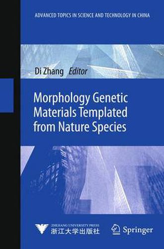 Cover image for Morphology Genetic Materials Templated from Nature Species