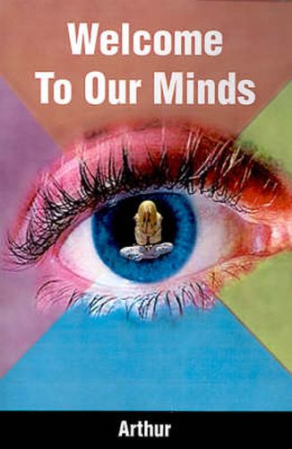Cover image for Welcome to Our Minds