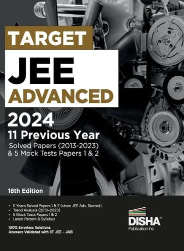 Cover image for Target Jee Advanced 2024 - 11 Previous Year Solved Papers (2013 - 2023) & 5 Mock Tests Papers 1 & 2 - Answer Key Validated with Iitjee Jab Pyqs Question Bank