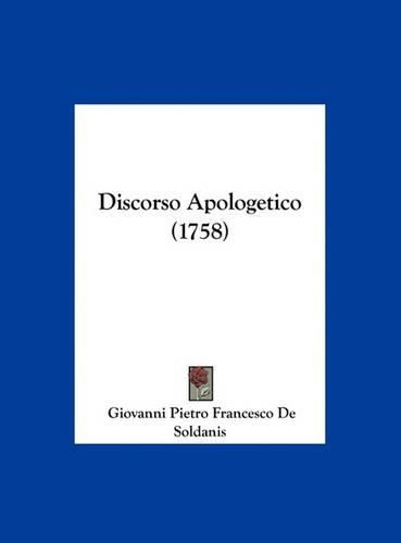 Cover image for Discorso Apologetico (1758)