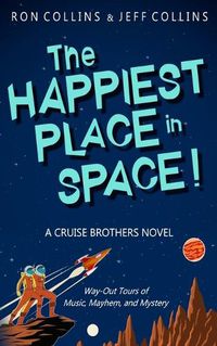 Cover image for The Happiest Place in Space