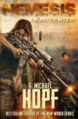 Cover image for Nemesis: Dead Center (An EMP Survival Novel)