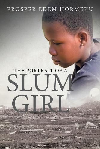 Cover image for The Portrait of a Slum Girl