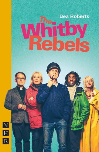 Cover image for The Whitby Rebels