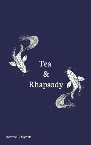 Cover image for Tea And Rhapsody