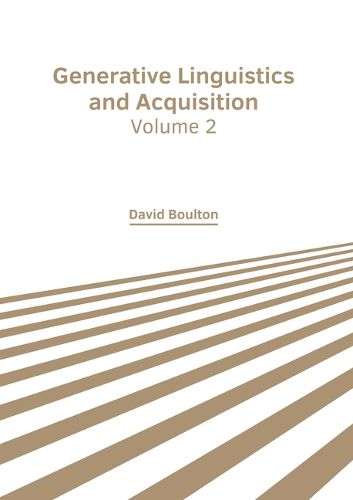 Cover image for Generative Linguistics and Acquisition: Volume 2