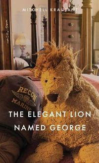 Cover image for The Elegant Lion Named George