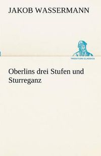 Cover image for Oberlins Drei Stufen Und Sturreganz