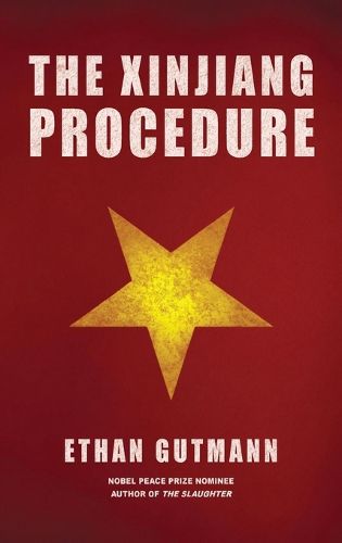 Cover image for The Xinjiang Procedure