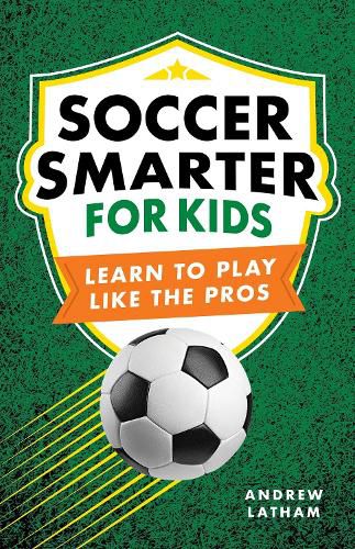 Cover image for Soccer Smarter for Kids