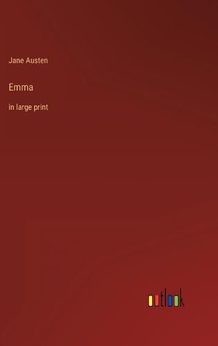 Cover image for Emma: in large print