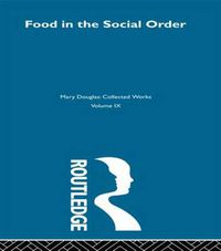 Cover image for Food in the Social Order