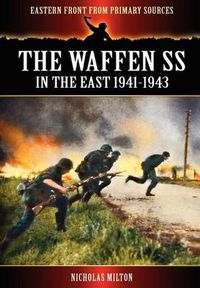 Cover image for The Waffen SS - In the East 1941-1943