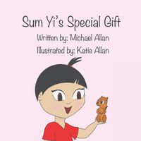 Cover image for Sum Yi's Special Gift