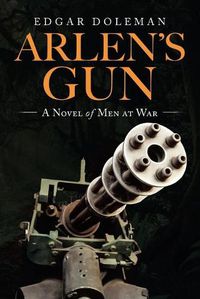 Cover image for Arlen's Gun