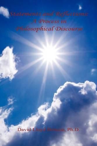 Cover image for Statements and Reflections: A Process in Philosophical Discourse