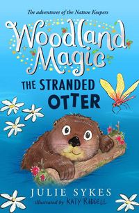 Cover image for Woodland Magic 3: The Stranded Otter