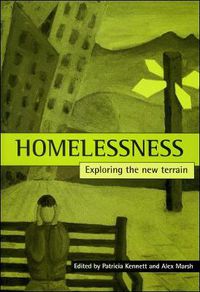 Cover image for Homelessness: Exploring the new terrain