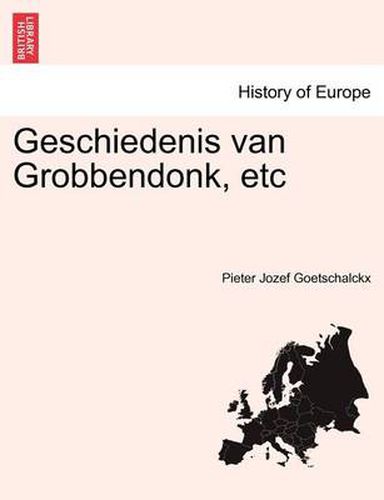 Cover image for Geschiedenis Van Grobbendonk, Etc