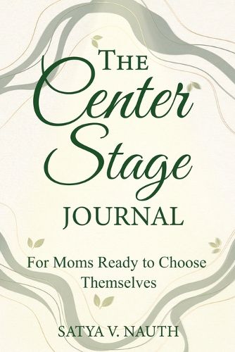 Cover image for The Center Stage Journal