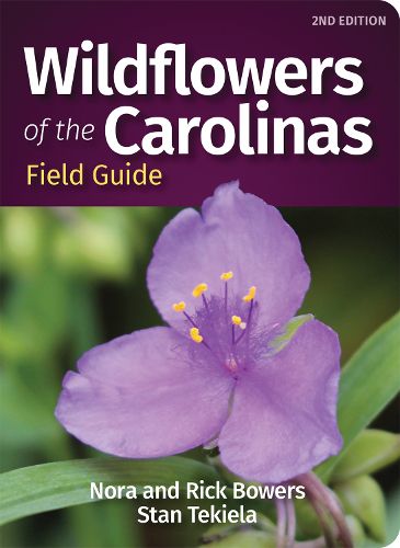 Cover image for Wildflowers of the Carolinas Field Guide