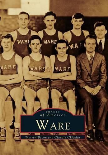 Cover image for Ware, Massachusetts