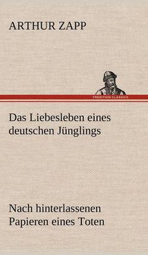 Cover image for Das Liebesleben Eines Deutschen Junglings