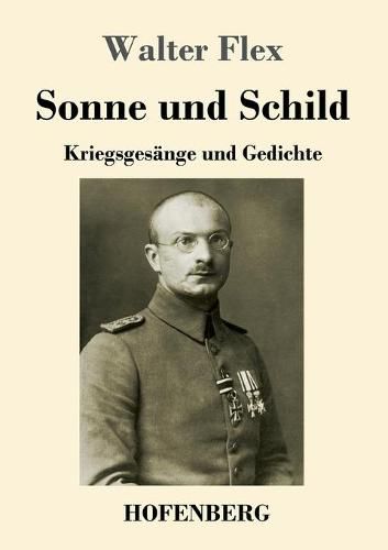 Cover image for Sonne und Schild: Kriegsgesange und Gedichte