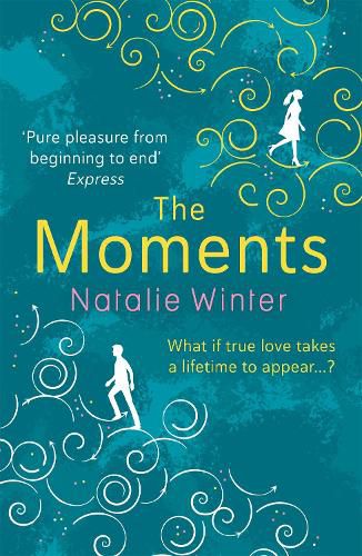 Cover image for The Moments: A heartfelt story about missed chances and happy endings