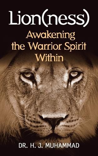 Cover image for Lion(ness): Awakening the Warrior Spirit Within