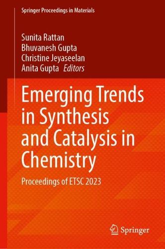 Cover image for Emerging Trends in Synthesis and Catalysis in Chemistry