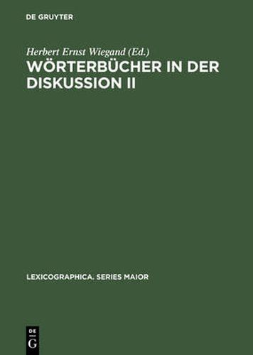 Woerterbucher in der Diskussion II