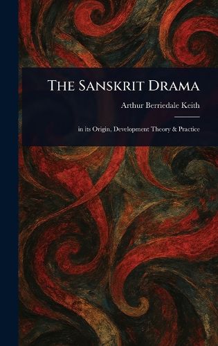 Cover image for The Sanskrit Drama