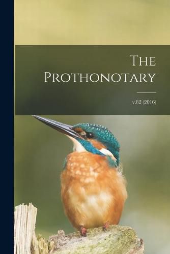 Cover image for The Prothonotary; v.82 (2016)