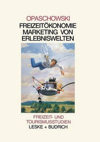 Cover image for Freizeitoekomomie: Marketing Von Erlebniswelten