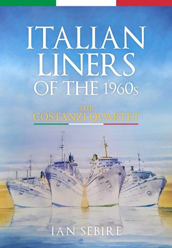 Cover image for Italian Liners of the 1960s: The Costanzi Quartet