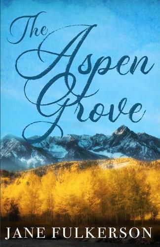 Cover image for The Aspen Grove