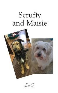 Cover image for Scruffy and Maisie