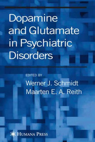 Cover image for Dopamine and Glutamate in Psychiatric Disorders