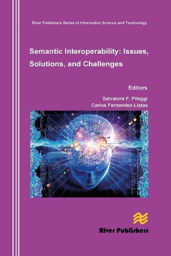 Cover image for Semantic Interoperability Issues, Solutions, Challenges