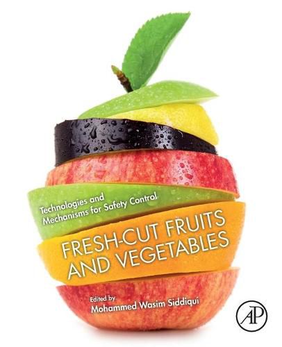 Cover image for Fresh-Cut Fruits and Vegetables: Technologies and Mechanisms for Safety Control