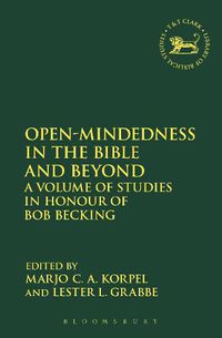 Cover image for Open-Mindedness in the Bible and Beyond: A Volume of Studies in Honour of Bob Becking