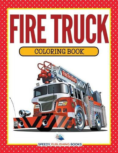 Cover image for Fire Truck Coloring Book